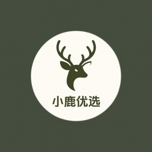 小鹿优选